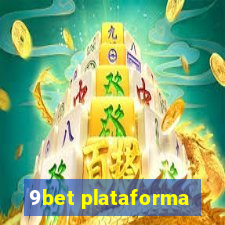 9bet plataforma